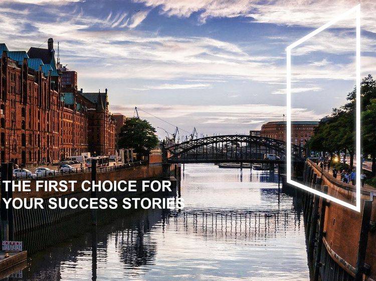 The first choice for your success stories